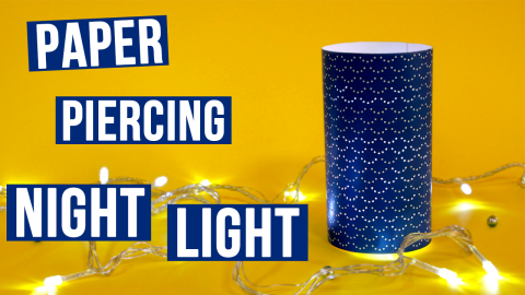  Paper Piercing DIY Night Light 